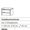 Schubkasteneinsatz LORIGA